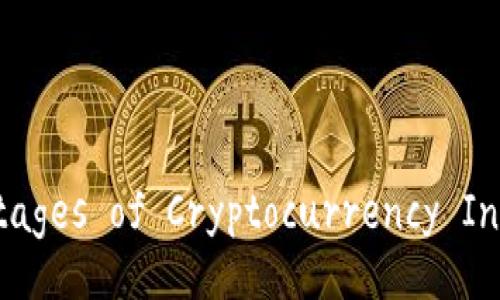 Disadvantages of Cryptocurrency Investment
