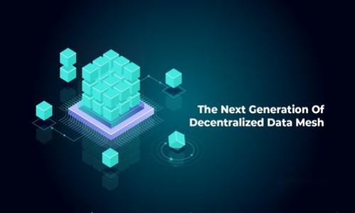 

区块链锦囊币：创新数字货币的全方位解析