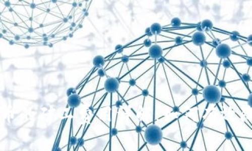 虚拟钱包转币的矿工费用详解：如何有效降低转账成本